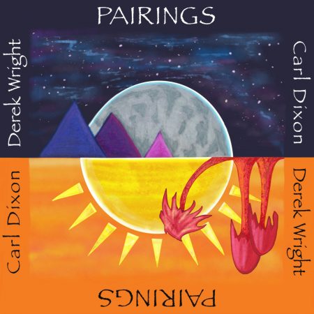 Pairings – Carl Dixon and Derek Wright